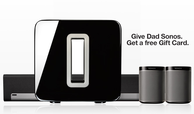Give the Gift of Sonos This Father's Day.